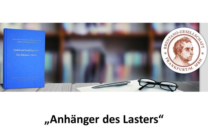 "Anhänger des Lasters"